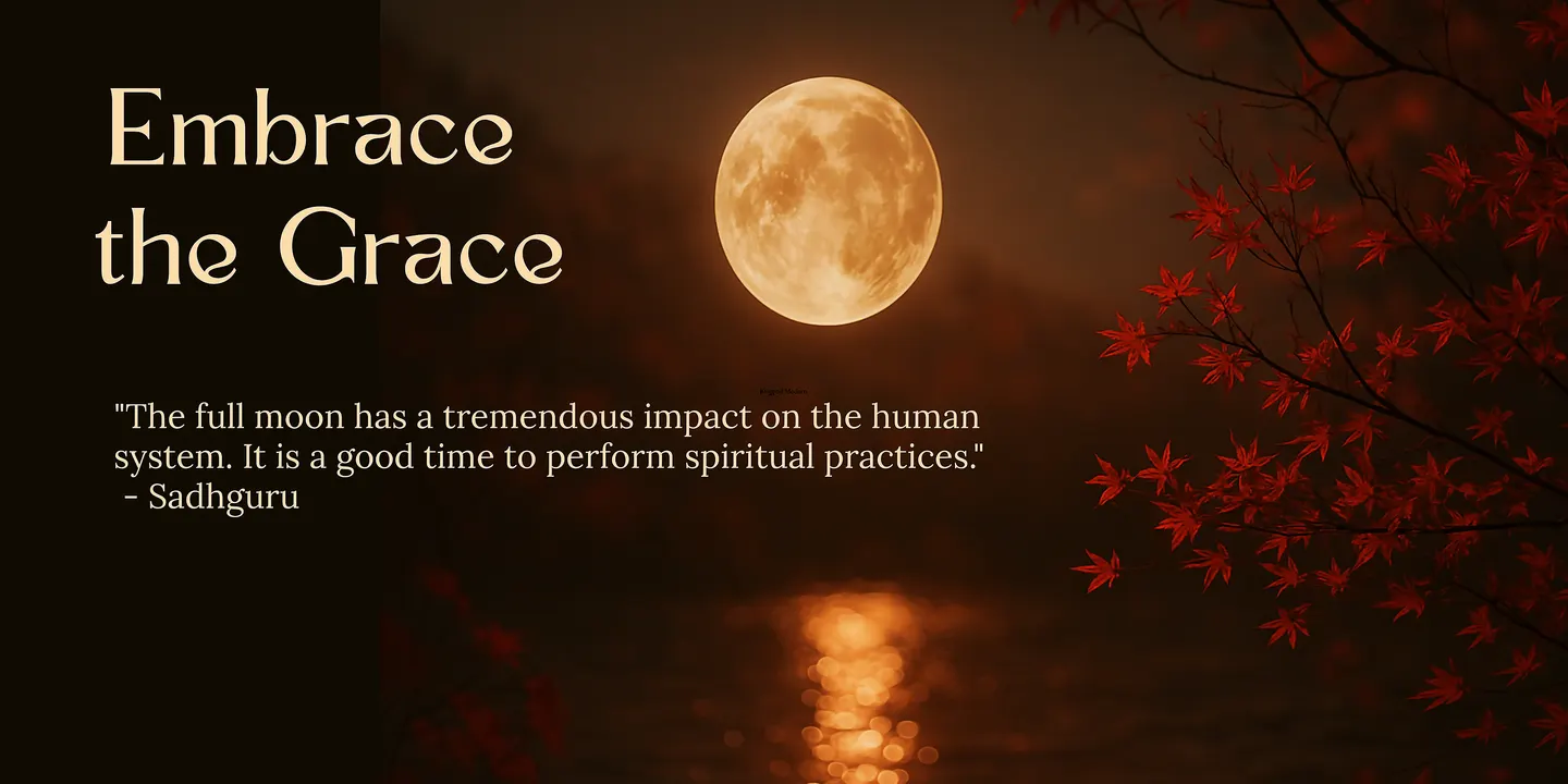 Embrace the Grace of the Full Moon