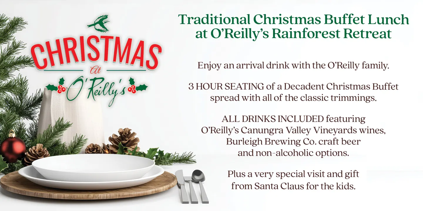 Traditional Christmas Buffet Lunch at O'Reilly's Rainforest Retreat