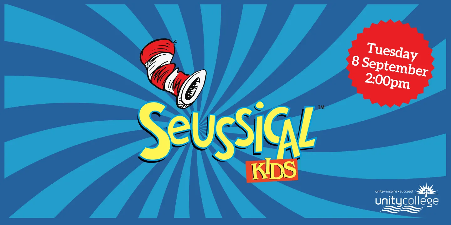 Unity College Primary Performing Arts Production of Seussical™ Kids 2:00pm