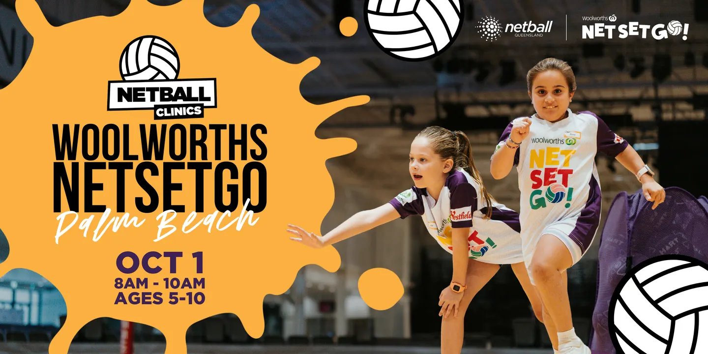 Woolworths NetSetGo Clinic (Ages 5-10) | Oct 1 | Gold Coast