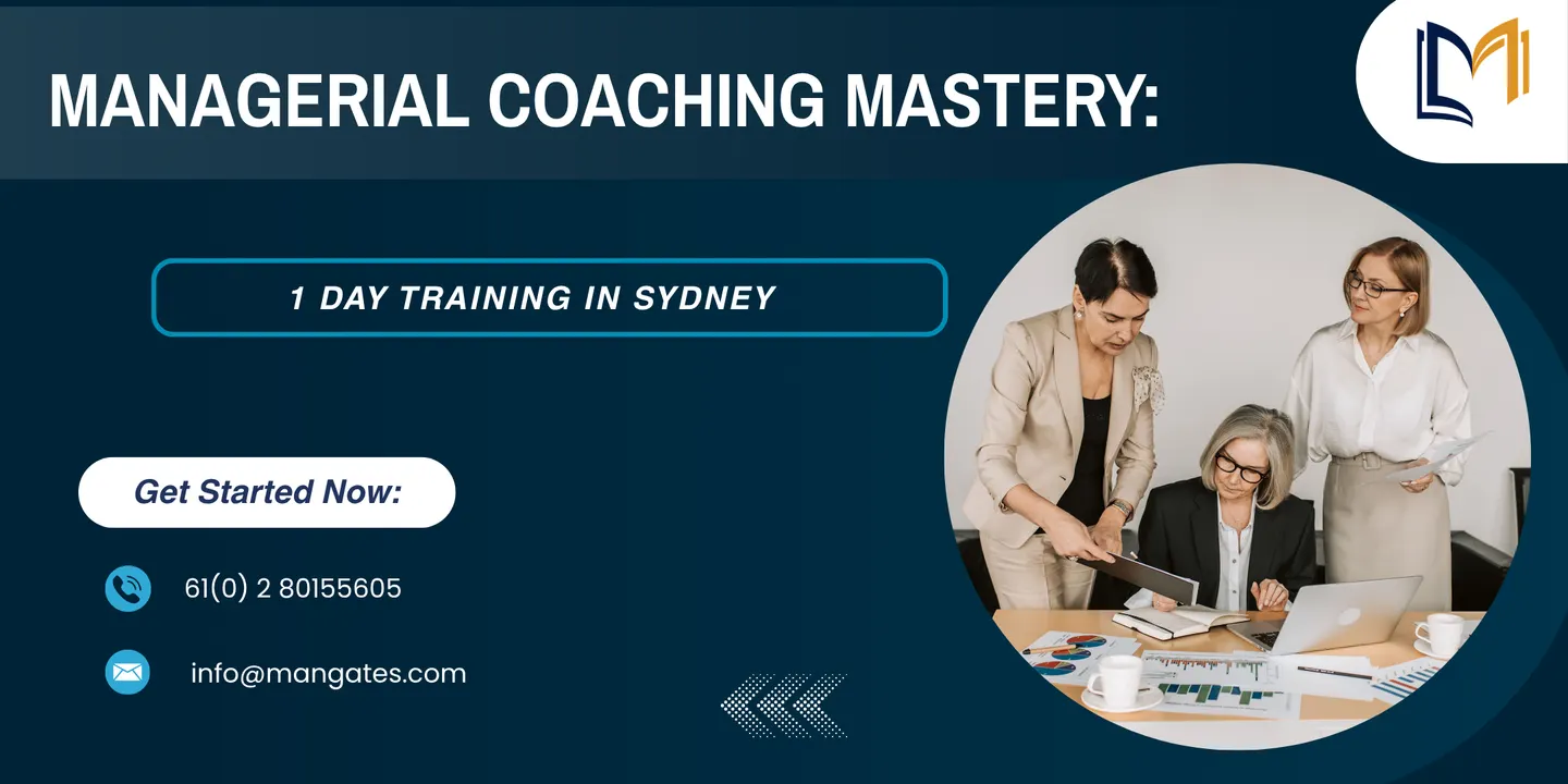Managerial Coaching Mastery: 1 Day Training | Sydney