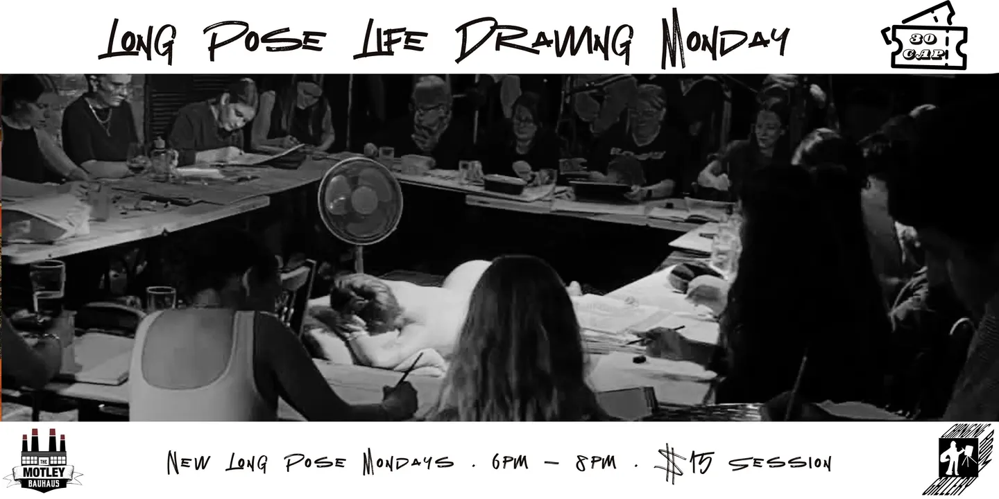 $15 Long Pose Monday