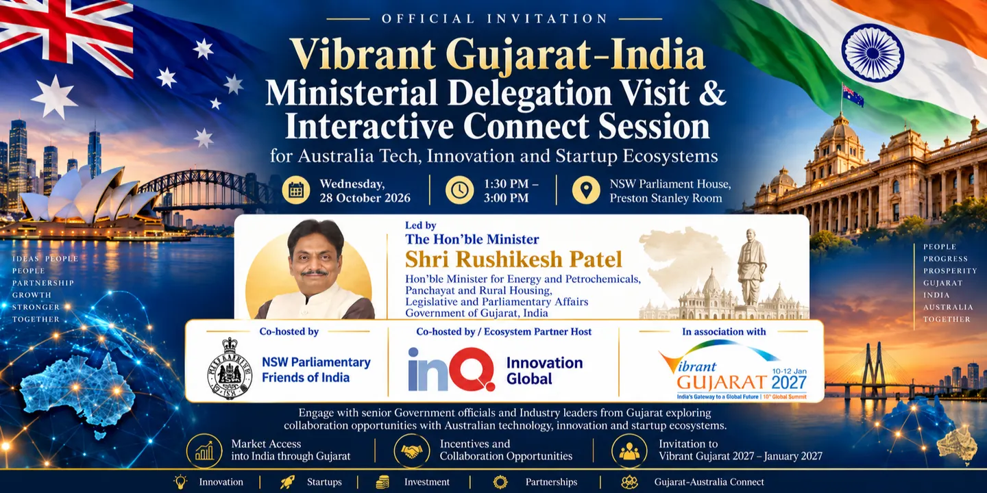 Vibrant Gujarat-India Ministerial Delegation Visit & Interactive Connect Session for Australia Tech & Innovation and Startup Ecosystems