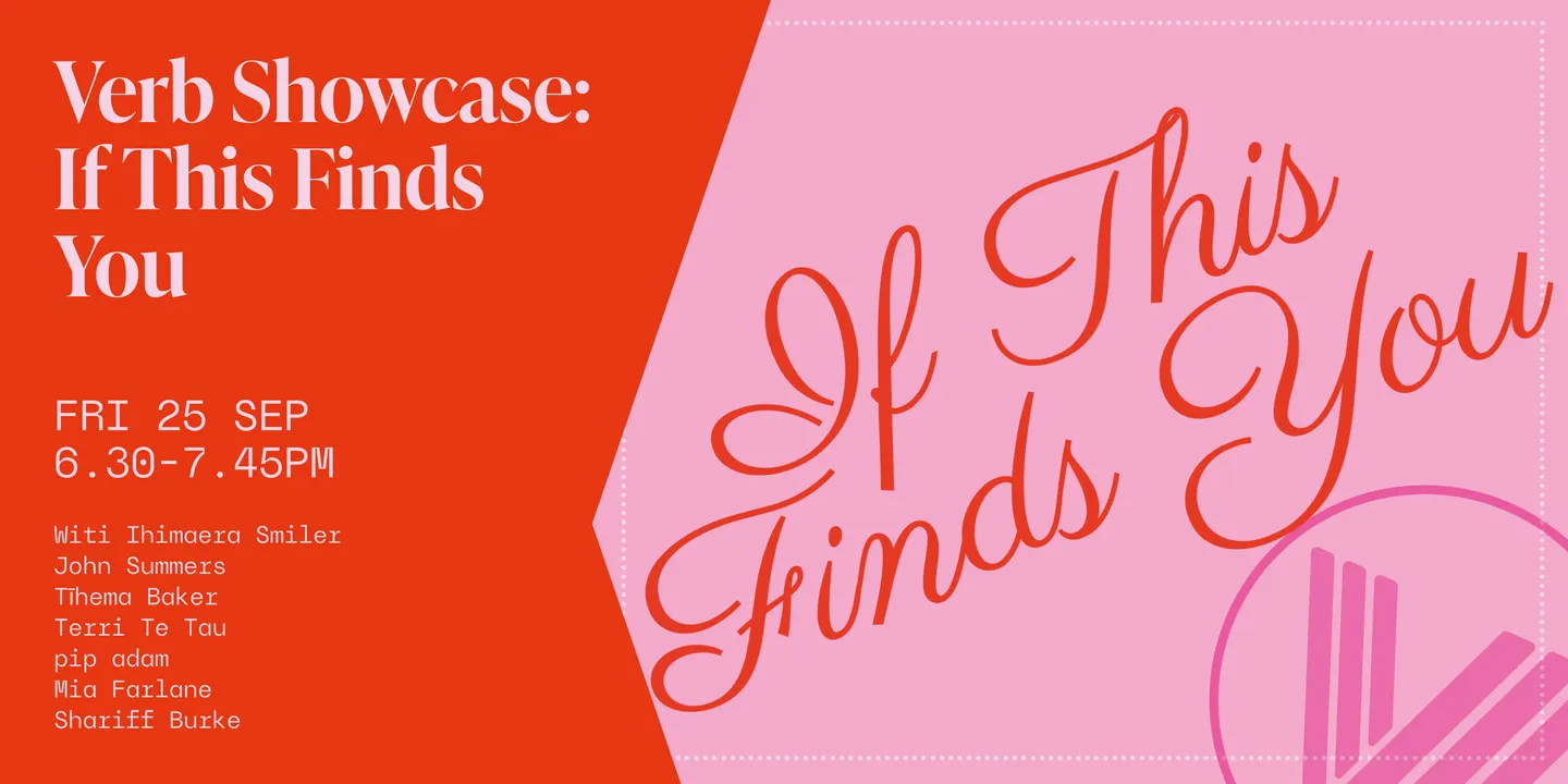 Verb Showcase: If This Finds You