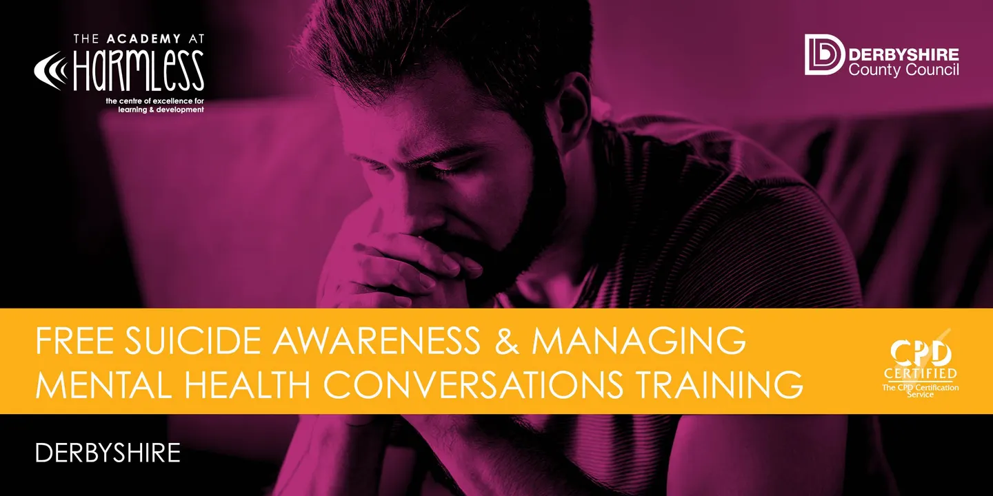 In-Person Suicide Awareness & Managing Mental Health Conversations Training (Derbyshire)