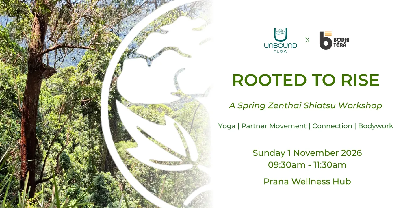 Rooted to Rise - A Spring Zenthai Shiatsu Workshop