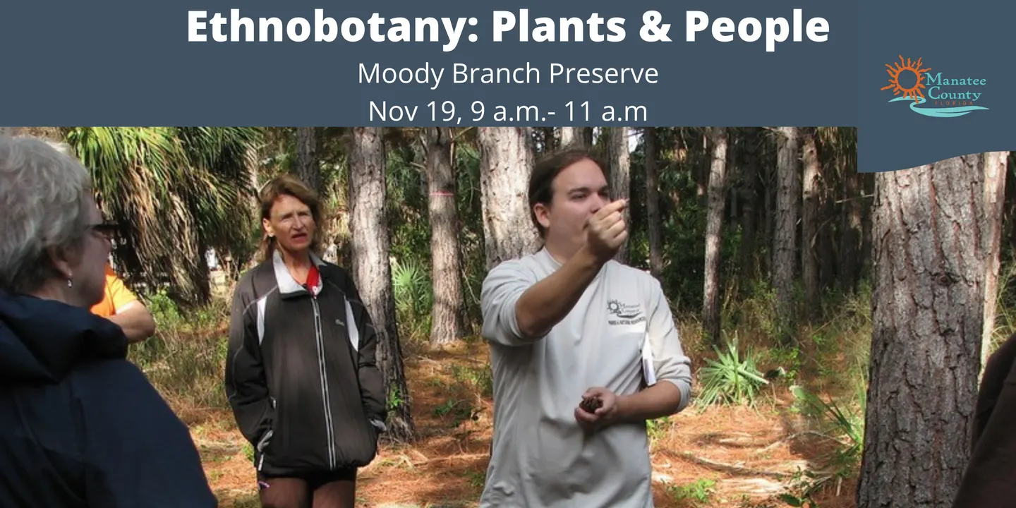 Ethnobotany: Plants & People
