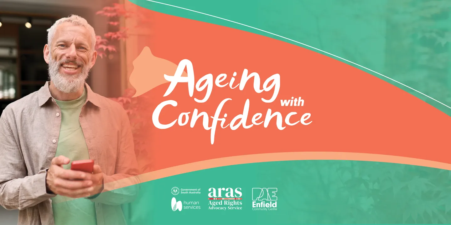 Ageing with Confidence
