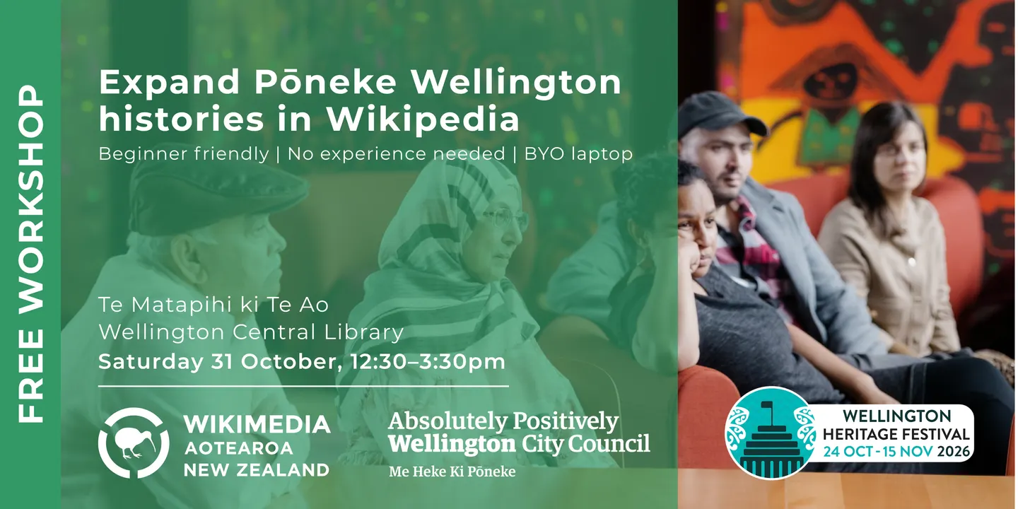 Expand Pōneke | Wellington histories in Wikipedia