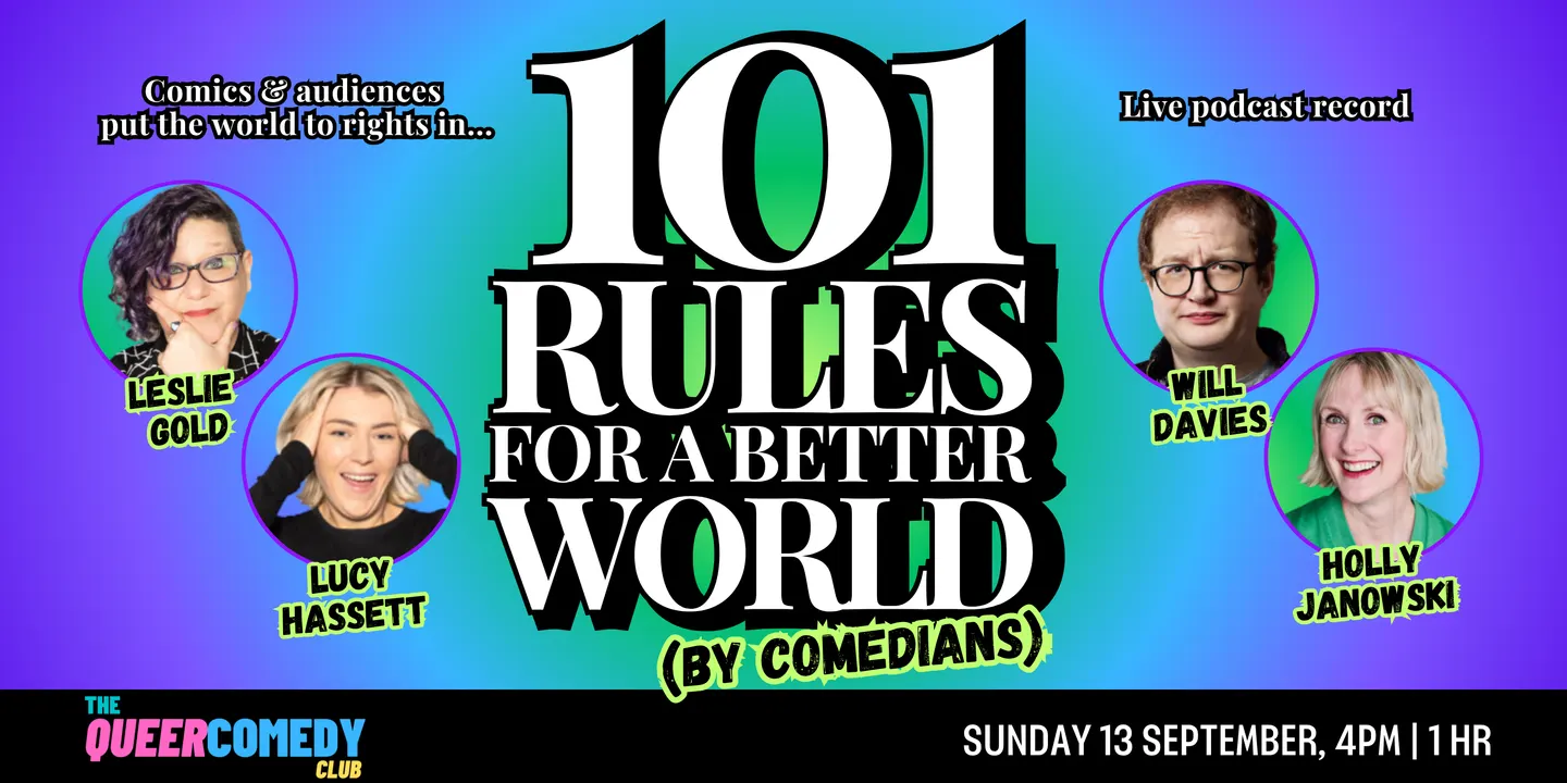 101 Rules for a Better World (by Comedians)