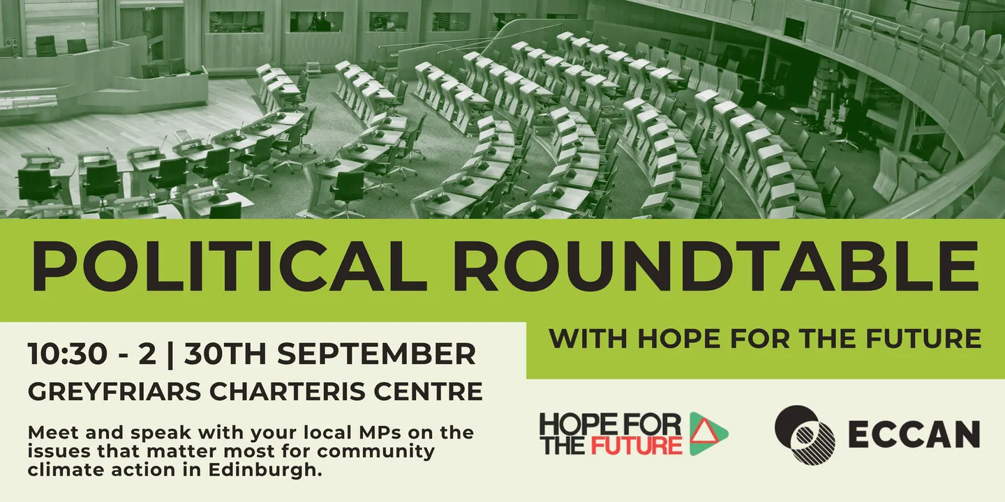 Speak to your politicians: a political roundtable with ECCAN & Hope for the Future