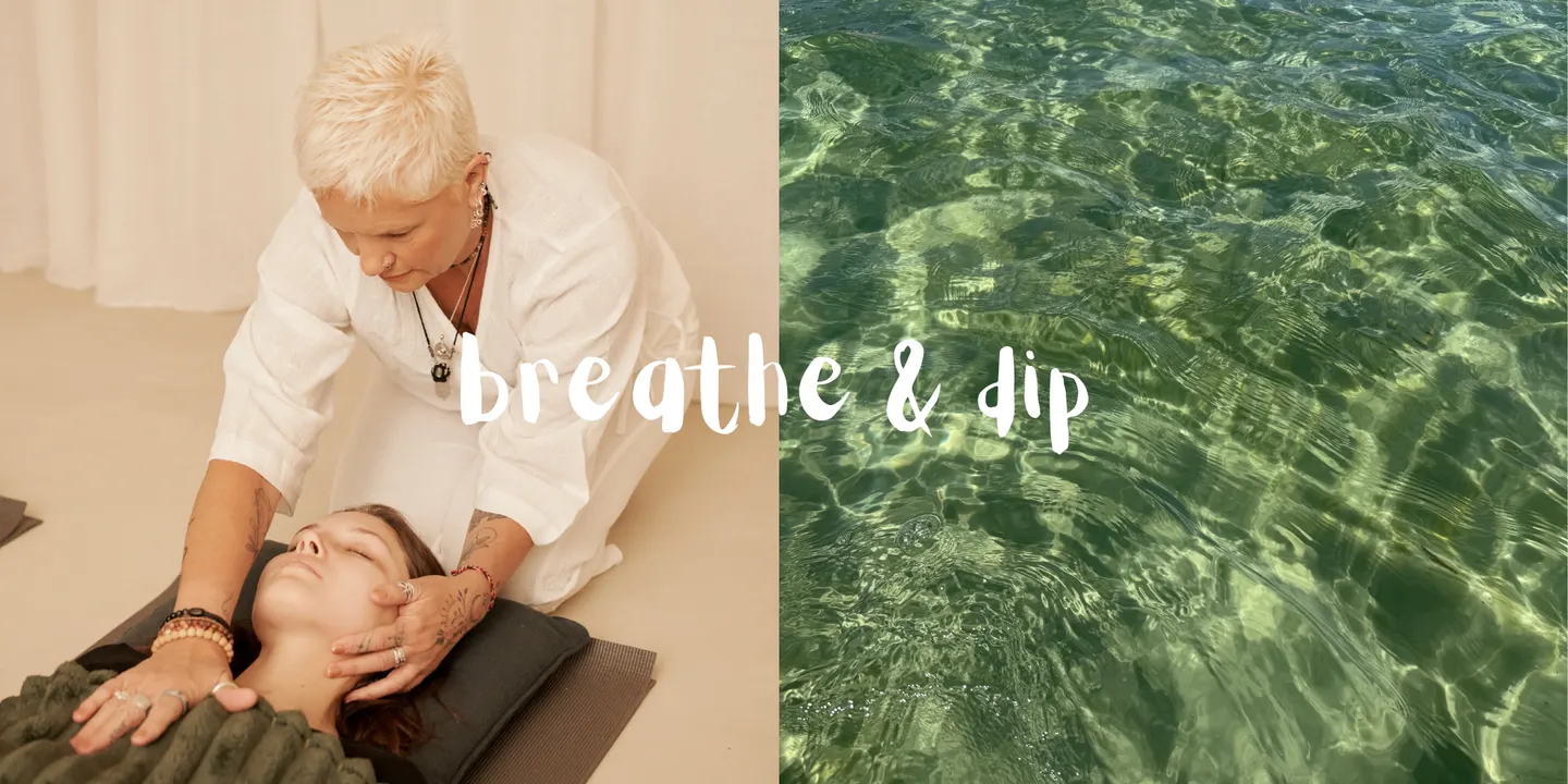 Breathe & Dip