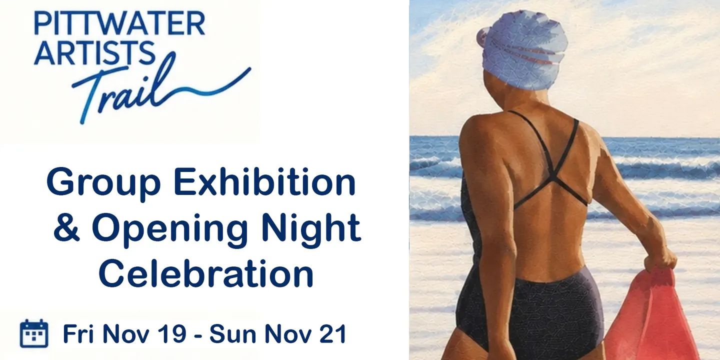 Pittwater Artists Trail 2027 — Group Exhibition & Opening Night Celebration