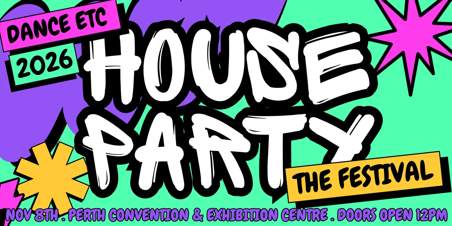 HOUSE PARTY: The Festival
