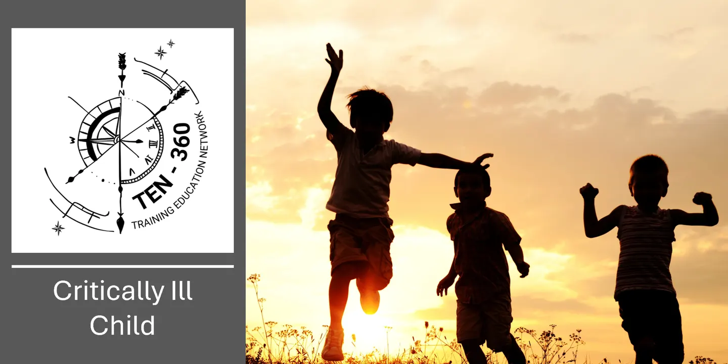 TEN-360: Critically Ill Child 2027