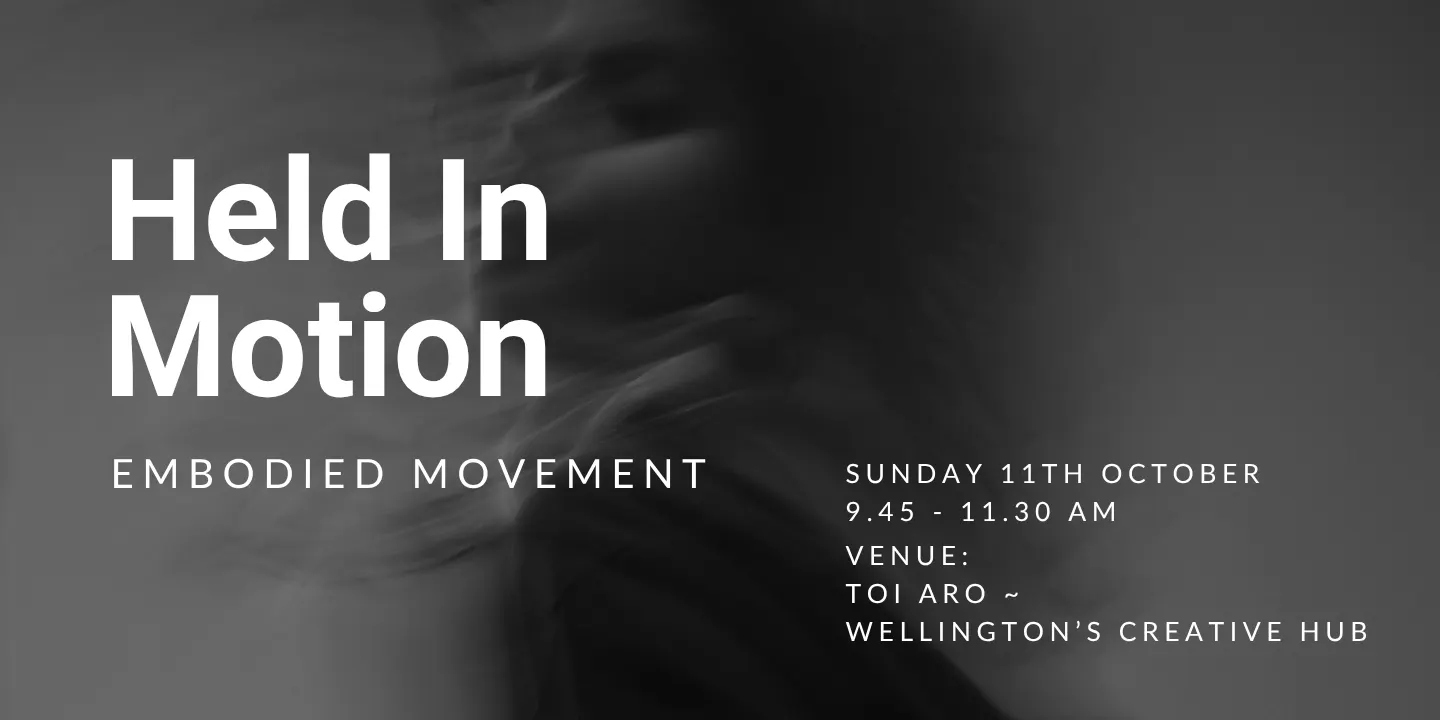 Held in Motion - Embodied Movement