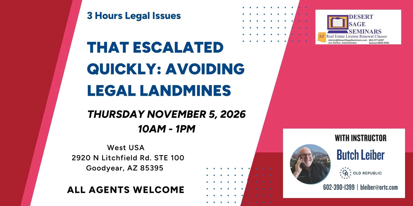 THAT ESCALATED QUICKLY: AVOIDING LEGAL LANDMINES - 3 hours Legal Issues - Thursday November 5. 2026 10am - 1pm