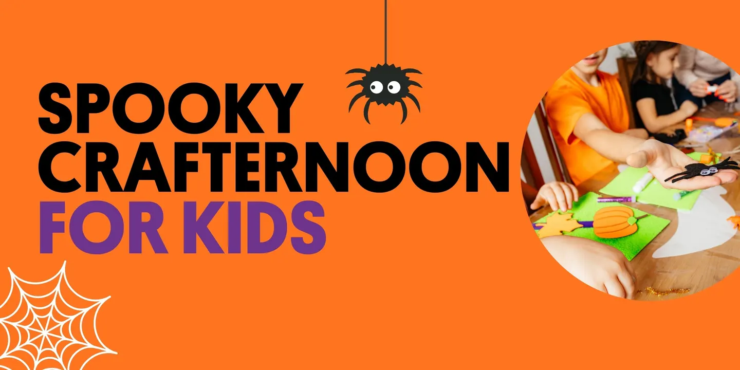 Spooky Crafternoon: DIY Halloween Decorations (Ages 5-12)