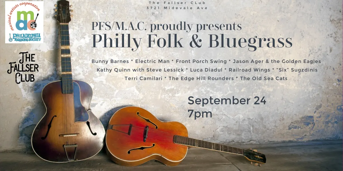 The Philadelphia Folksong Society’s Musical Artist Cooperative presents Philly Folk & Bluegrass