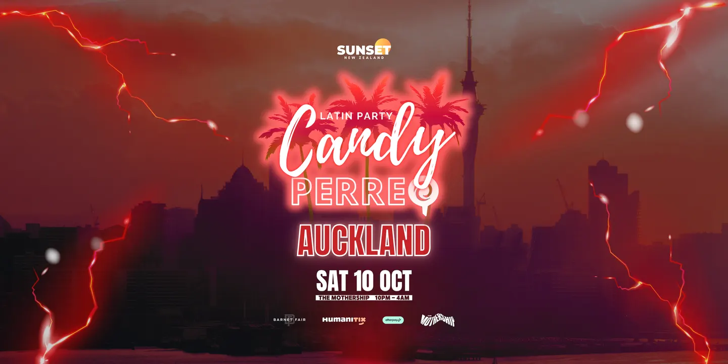 Sunset New Zealand presents: Candy Perreo Latin Party — Auckland