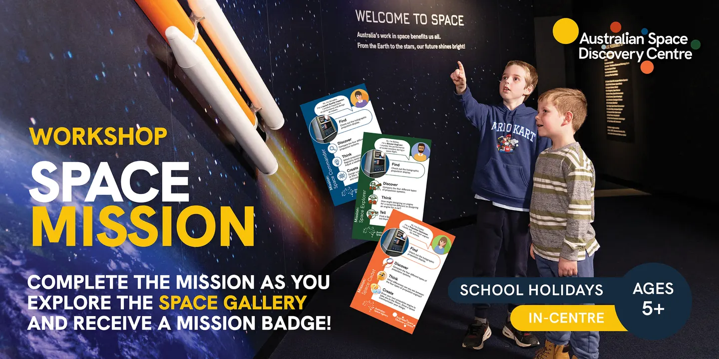 School Holidays: Space Mission (Ages 5+)