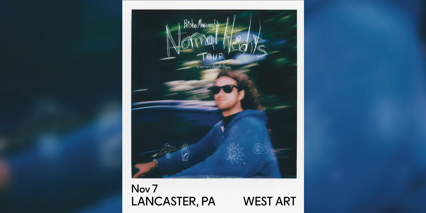 West Art Welcomes Briston Maroney's Normal Heights Tour! With Special Guest Noah Pope