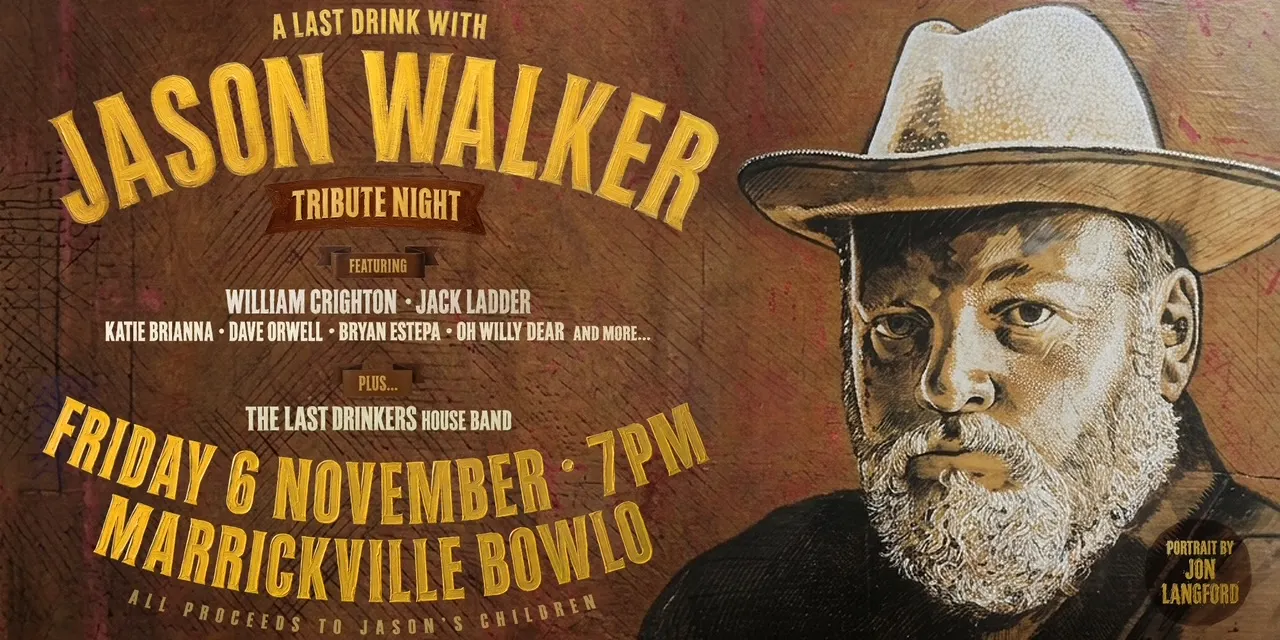 A Last Drink With Jason Walker - Tribute Night