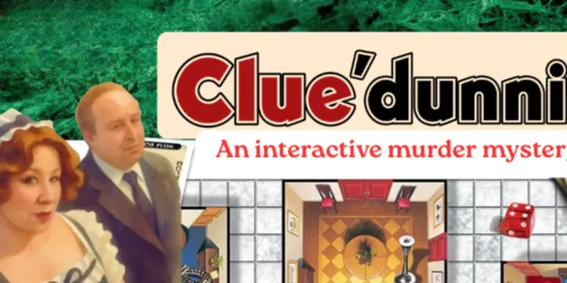 Cluedunnit?!: An Interactive Murder Mystery - Dayton