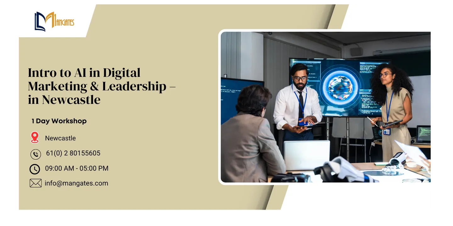 Intro to AI in Digital Marketing & Leadership – 1 Day Workshop in Newcastle