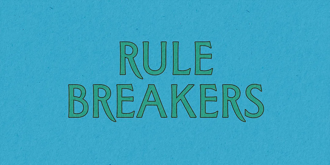 Rule Breakers Masterclass 6pm