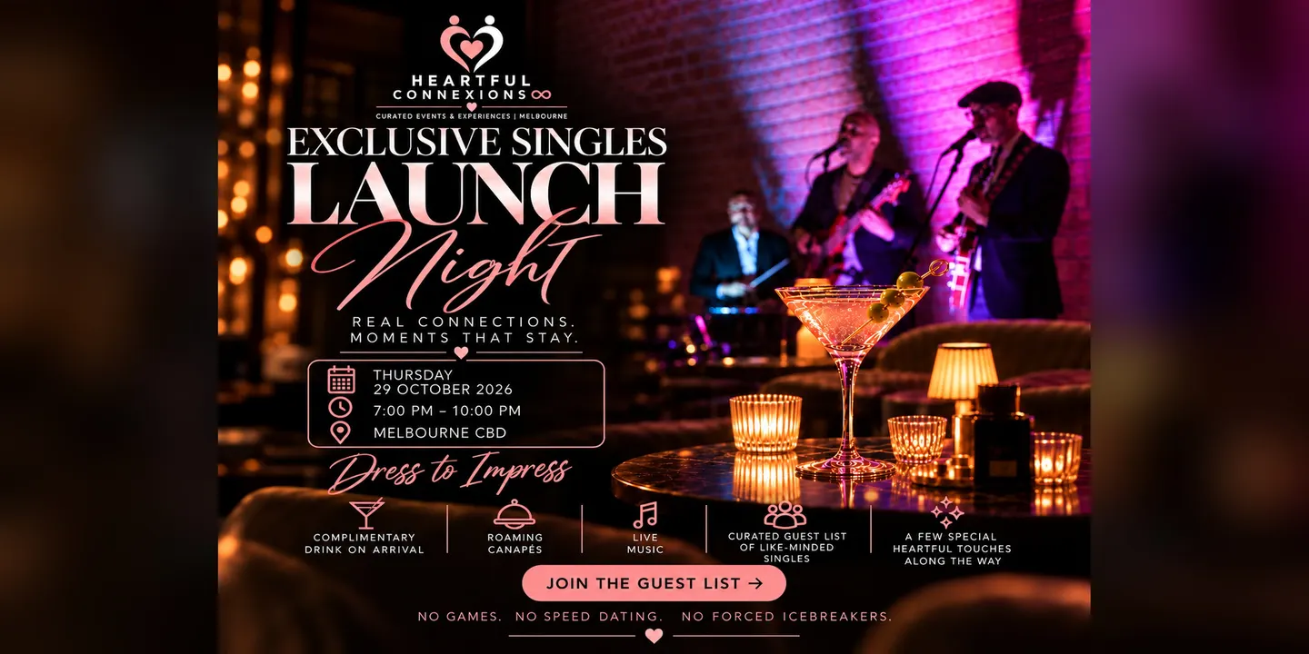 Heartful ConneXions | Exclusive Singles Launch Night (Ages 35–55)
