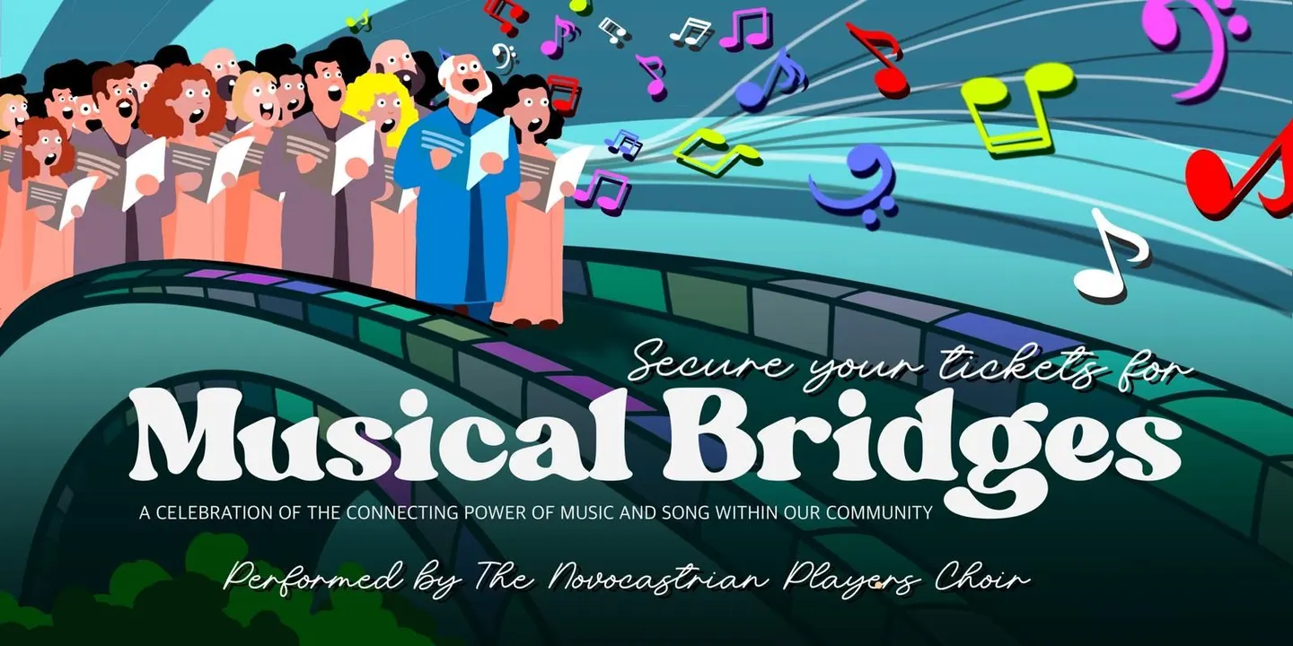 Musical Bridges - Novocastrian Players Concert