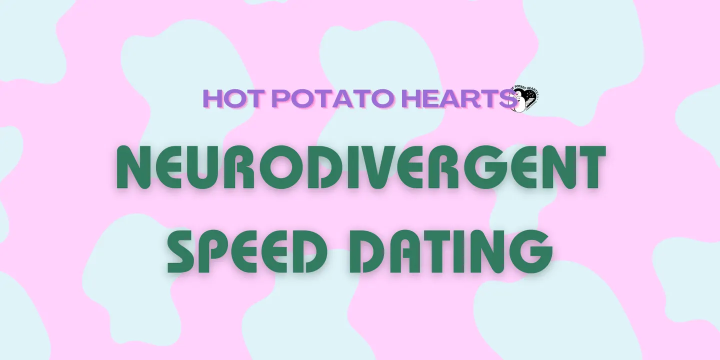 Neurodivergent Speed Dating