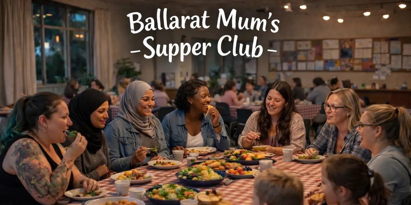 Ballarat Mum's Supper Club - September Edition