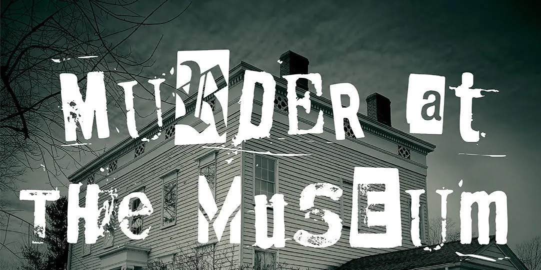 Murder at the Museum! A Murder Mystery Fundraiser 2026
