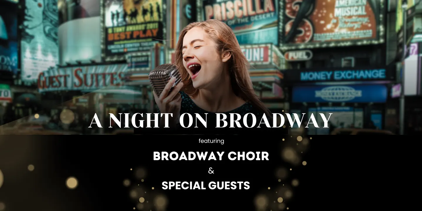 A Night On Broadway 2026