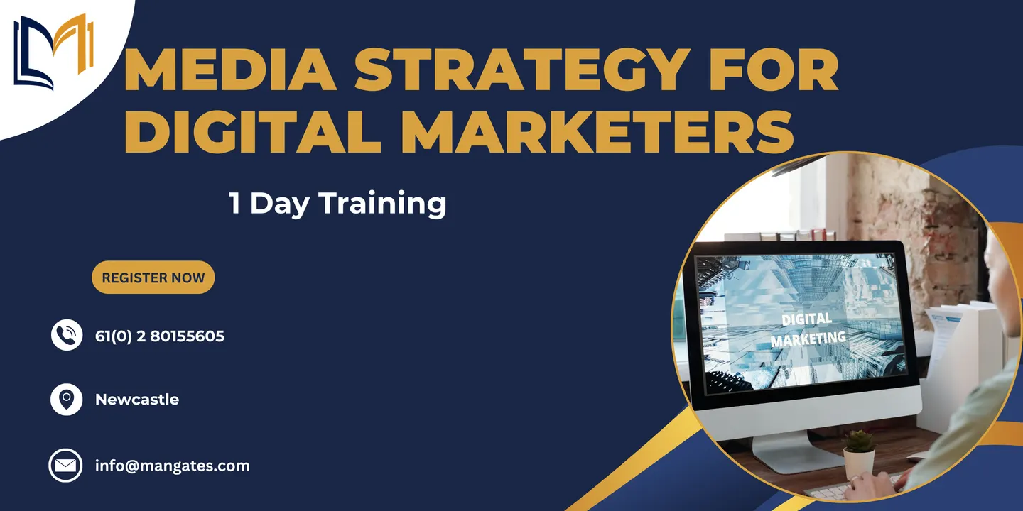 Media Strategy for Digital Marketers: 1 Day Training in Newcastle