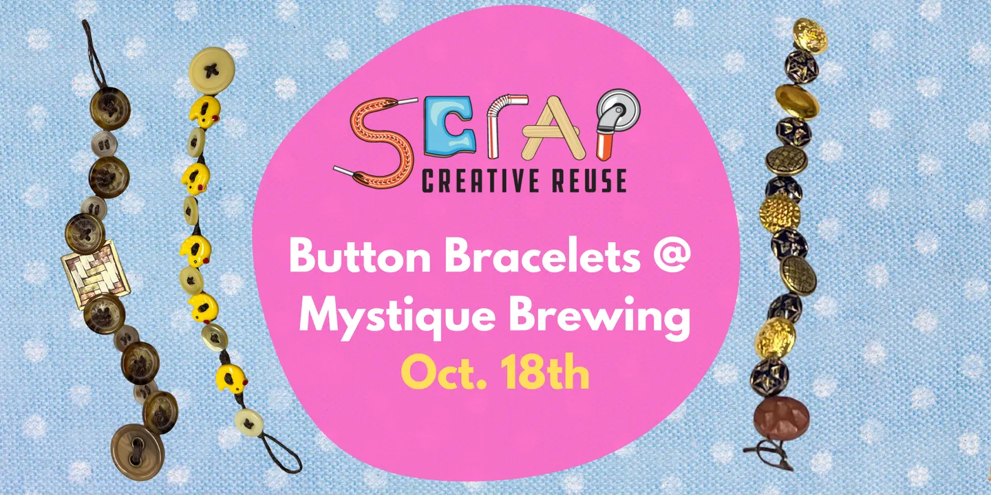 October Button Bracelets @ Mystique Brewing