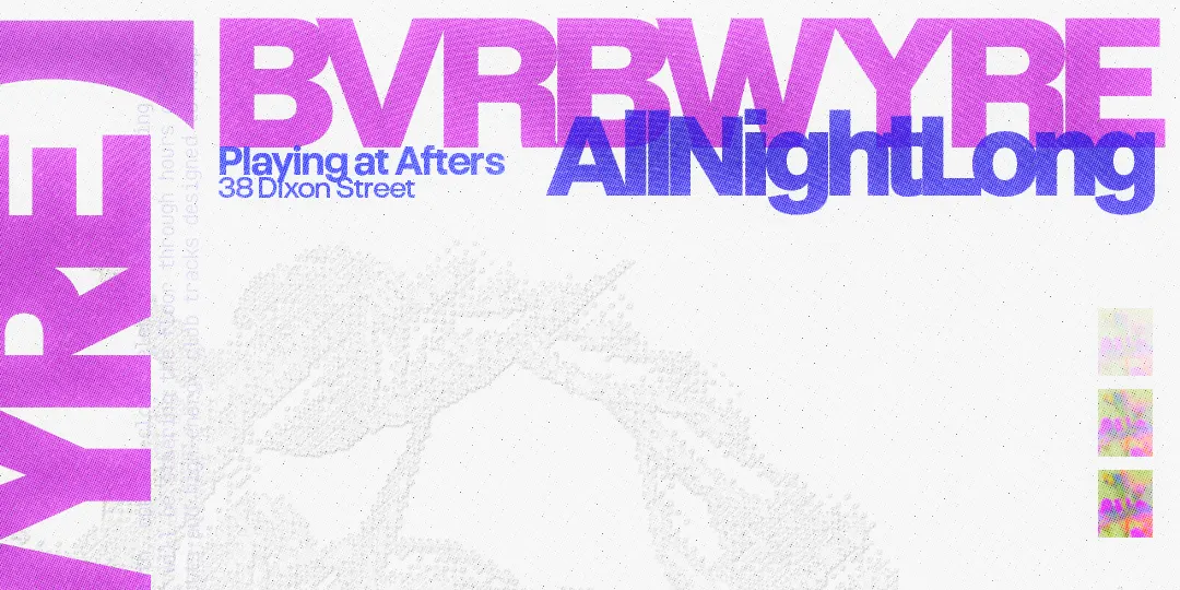 BVRBWYRE All Night Long