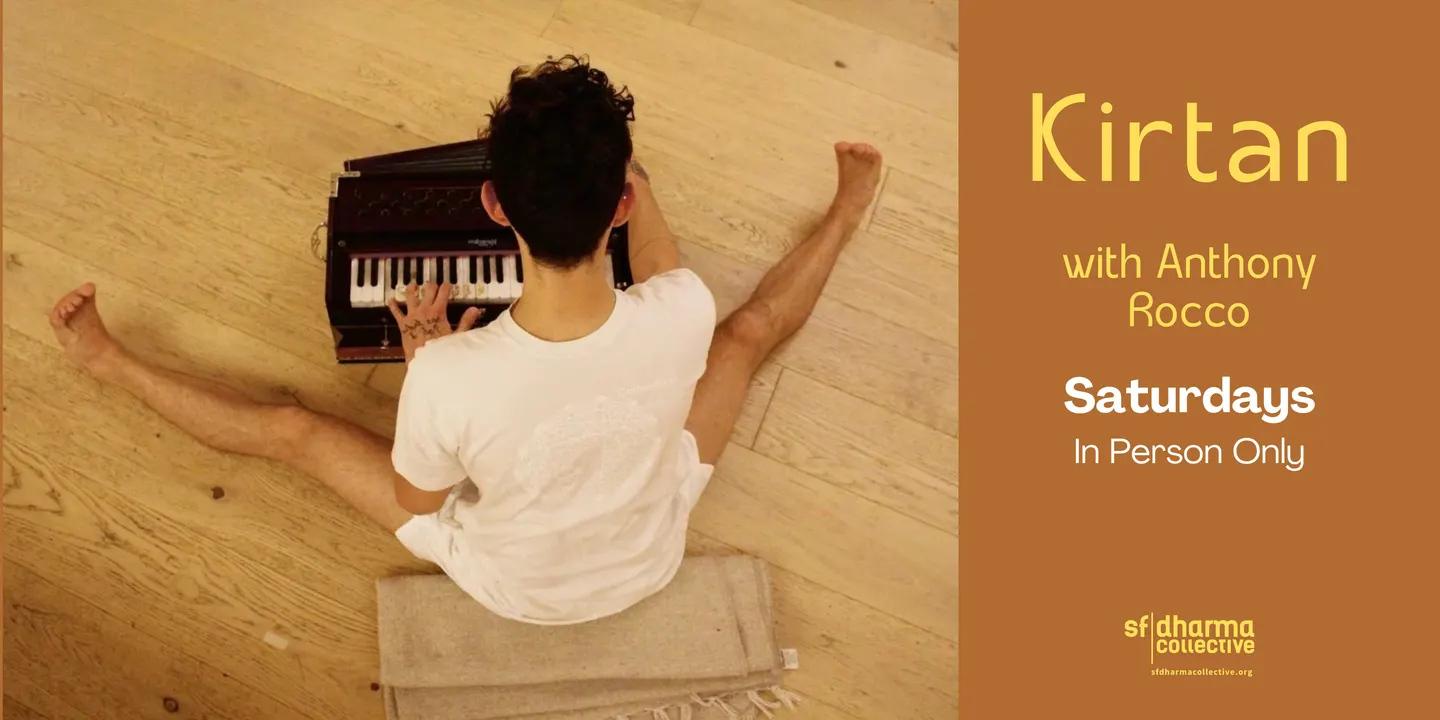Kirtan with Anthony (In Person)