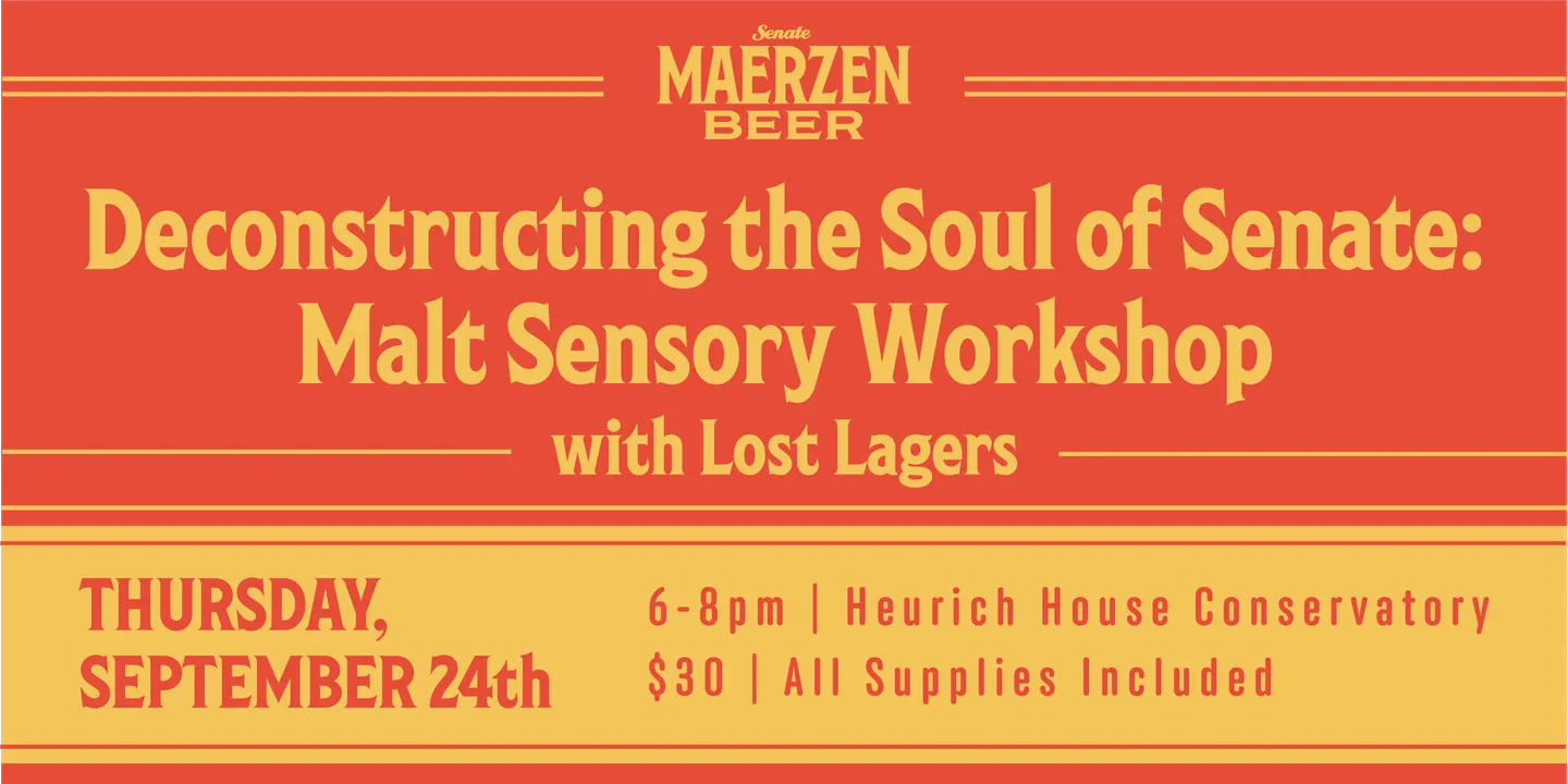 Deconstructing the Soul of Senate: Malt Sensory Workshop