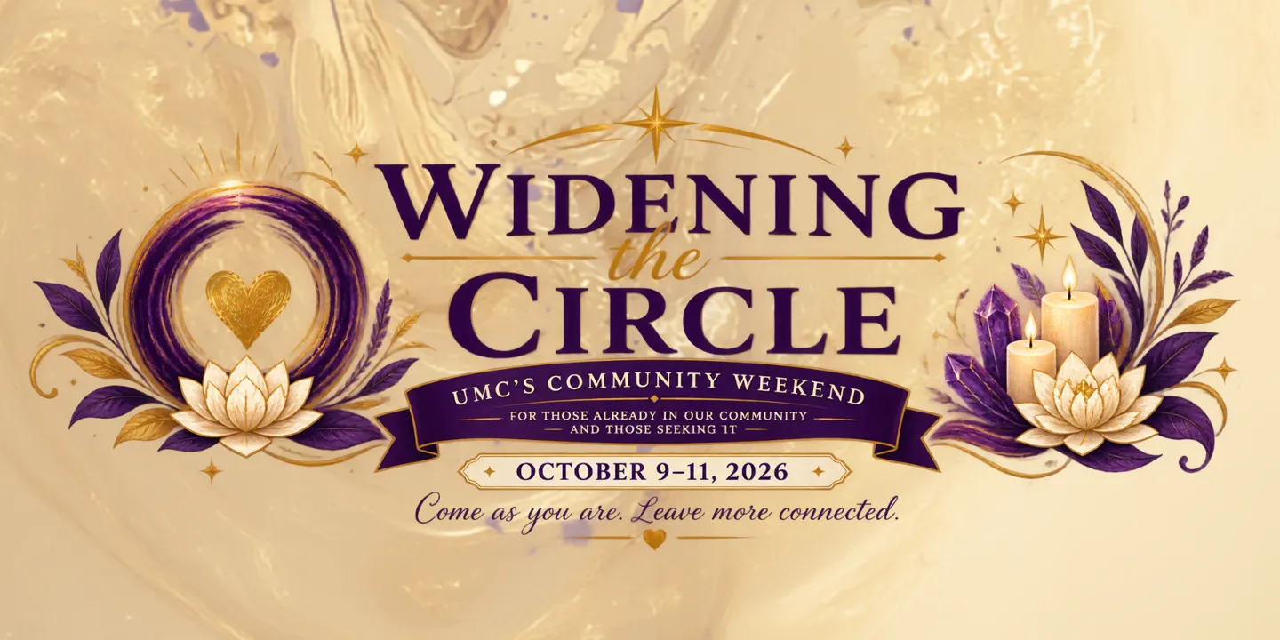 UMC Community Weekend: Widening the Circle