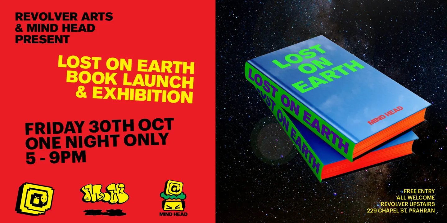 MIND HEAD — LOST ON EARTH Book Launch