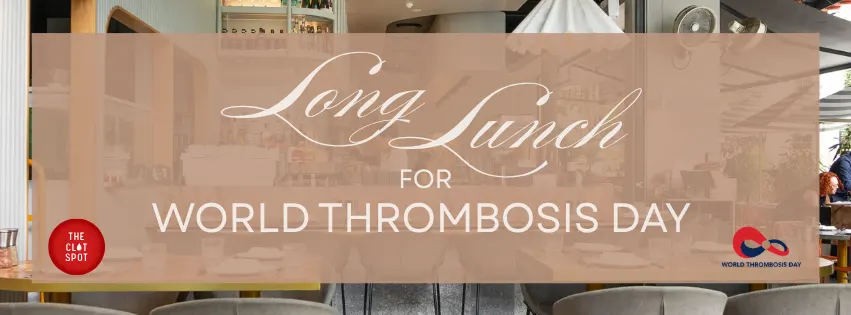 *CANCELLED* Long Lunch for World Thrombosis Day