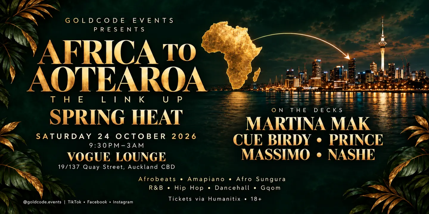 Africa to Aotearoa: The Link Up — Spring Heat