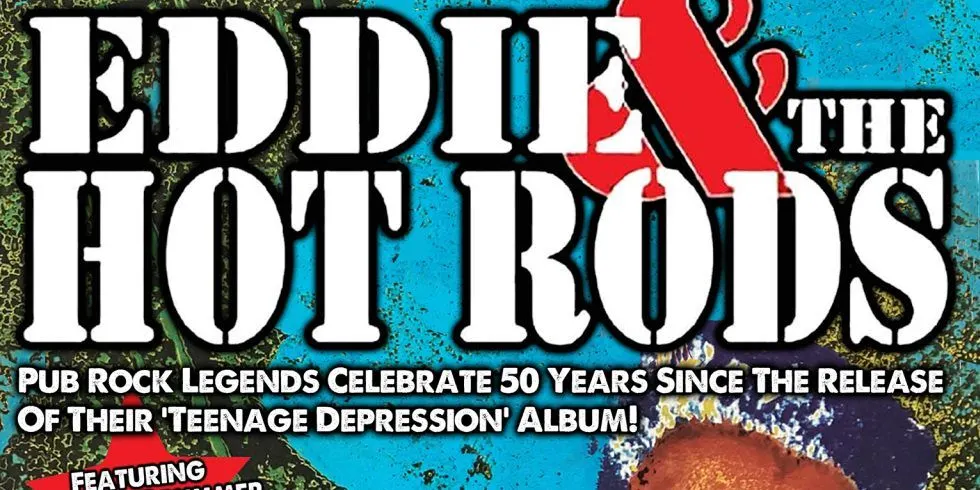 Sink or Swim present Eddie & The Hot Rods + Special Guests
