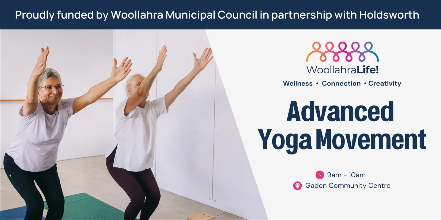 Woollahra Life! - Advanced Yoga Movement