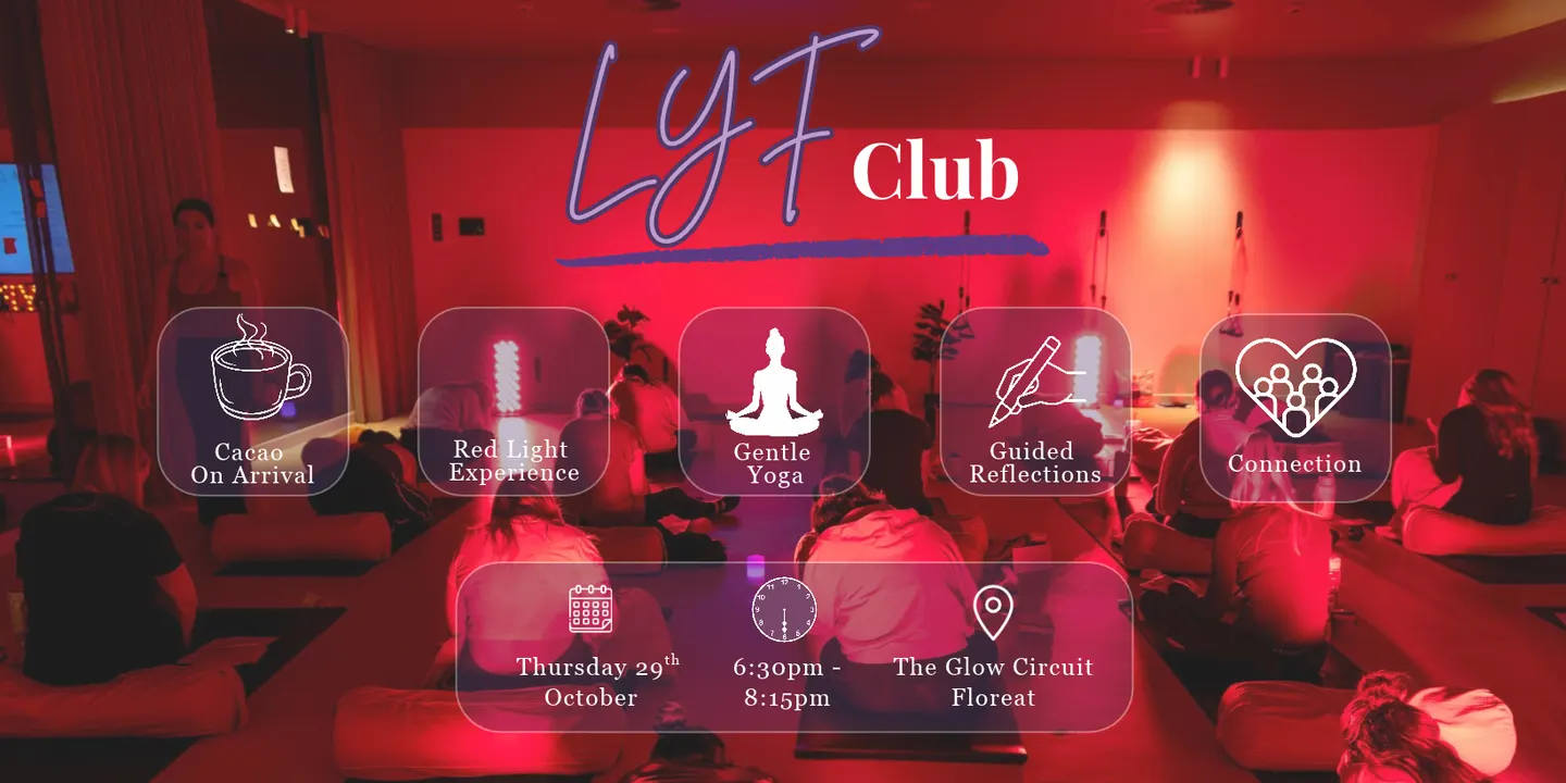 LYF Club - Move, Reflect & Connect