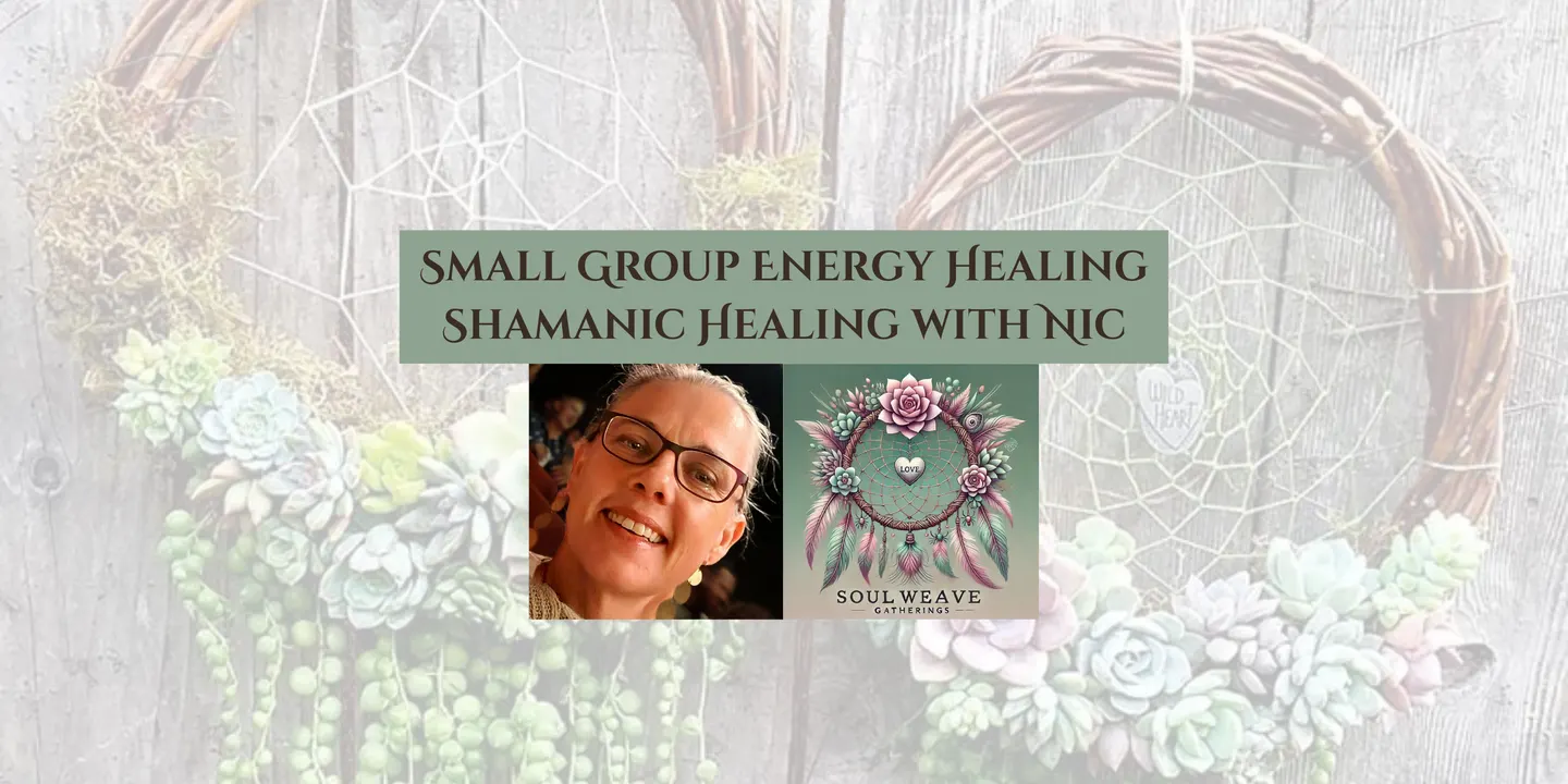 Small Group Ancestral Andean Energy Healing ~ Sun 13th December