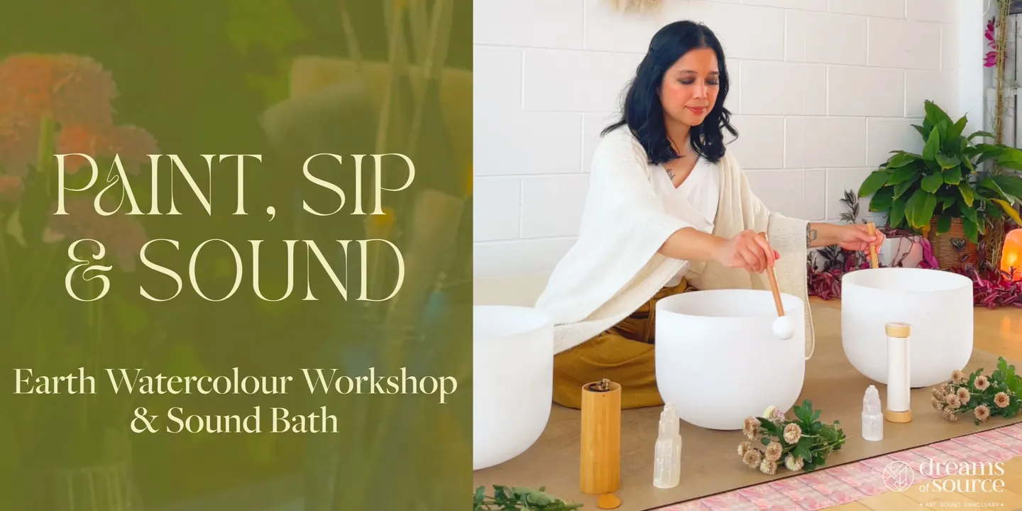 Paint, Sip & Sound: Earth Watercolour Workshop & Sound Bath